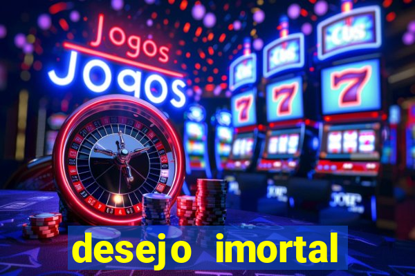 desejo imortal cifra simplificada gusttavo lima